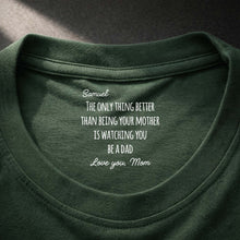Load image into Gallery viewer, Personalized Inside Neck Print T-Shirt Love from Mom for Dad
