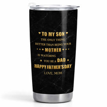 Load image into Gallery viewer, Personalized Stainless Steel Tumbler Custom Gift for Son - Father's Day, Birthday
