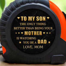 Load image into Gallery viewer, Personalized Tape Measure Gift for Son Custom Message Durable Tool

