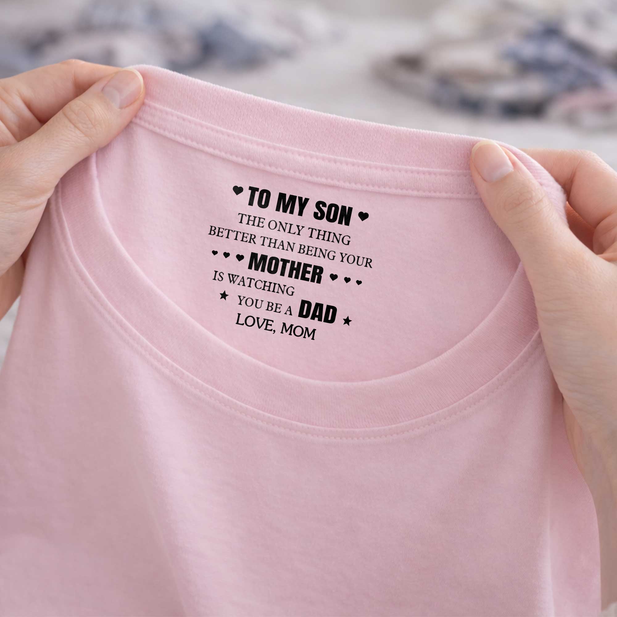 Personalized T-Shirt Custom Inside Neck Print Gift for Son