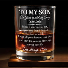Load image into Gallery viewer, Personalized Custom Whiskey Glass for Son Wedding Day Gift
