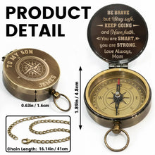 Load image into Gallery viewer, Personalized Engraved Brass Compass Gift for Son - Be Brave
