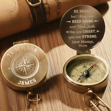 Load image into Gallery viewer, Personalized Engraved Brass Compass Gift for Son - Be Brave

