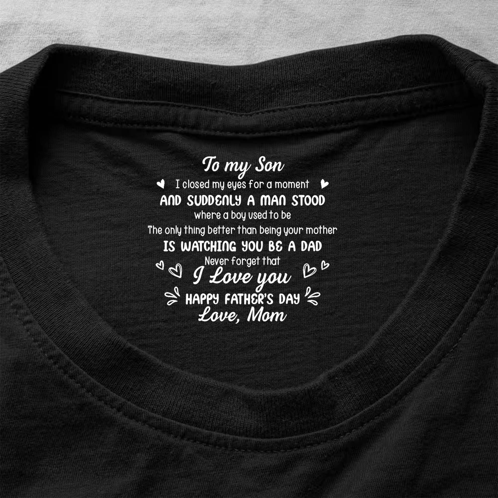 Personalized Cotton T-Shirt Custom Inside Neck Print for Son