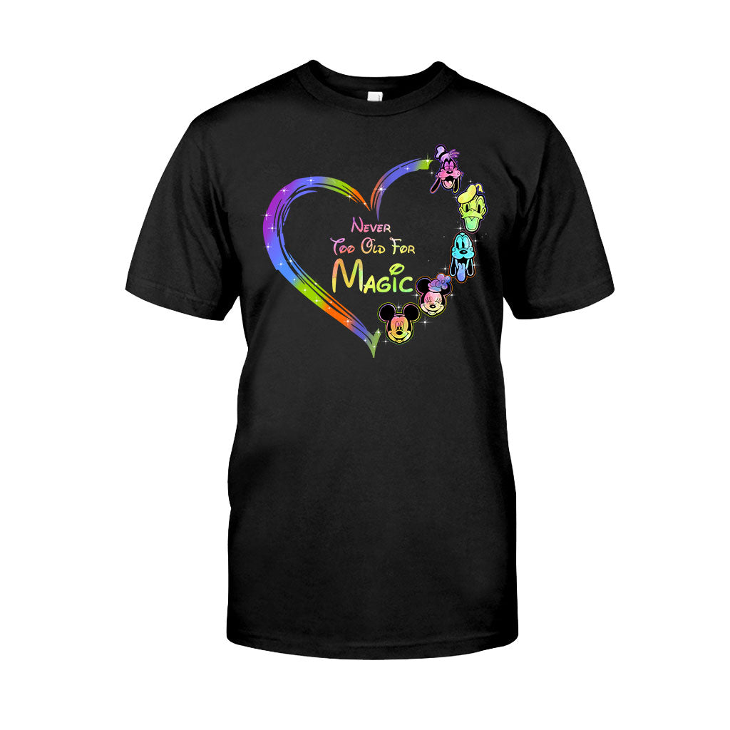 Personalized Never Too Old For Magic T-shirt & Hoodie Gift for All Ages