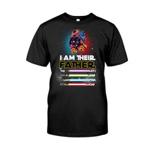 Load image into Gallery viewer, Personalized I Am Their Father T-shirt &amp; Hoodie Gift for Dad
