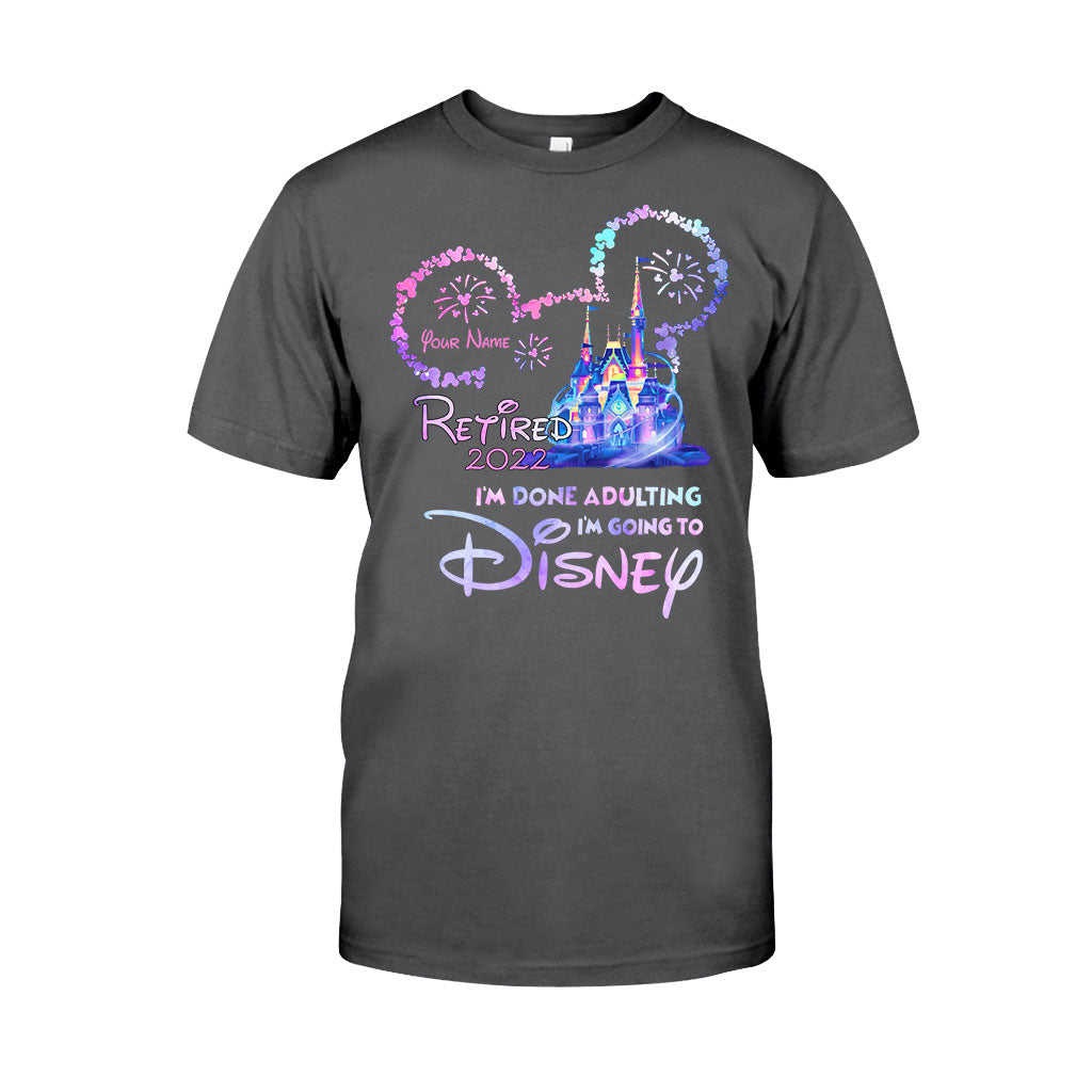 Personalized I'm Done Adulting T-shirt & Hoodie Gift for Disney Lovers