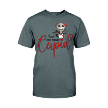 Load image into Gallery viewer, Personalized Not Today Cupid T-shirt &amp; Hoodie Gift for Valentine
