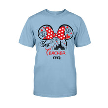 Load image into Gallery viewer, Personalized Best Teacher Ever T-Shirt &amp; Hoodie Gift for Educators
