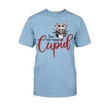 Load image into Gallery viewer, Personalized Not Today Cupid T-shirt &amp; Hoodie Gift for Valentine
