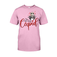 Load image into Gallery viewer, Personalized Not Today Cupid T-shirt &amp; Hoodie Gift for Valentine
