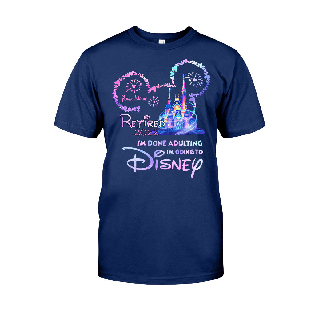 Personalized I'm Done Adulting T-shirt & Hoodie Gift for Disney Lovers