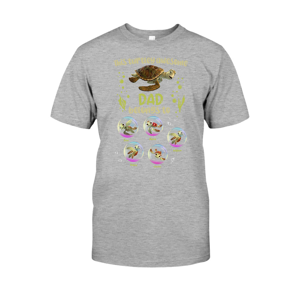 Personalized Turtley Awesome Dad T-shirt & Hoodie Gift