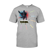 Load image into Gallery viewer, Personalized I Am Their Father T-shirt &amp; Hoodie Custom Names Gift for Dad
