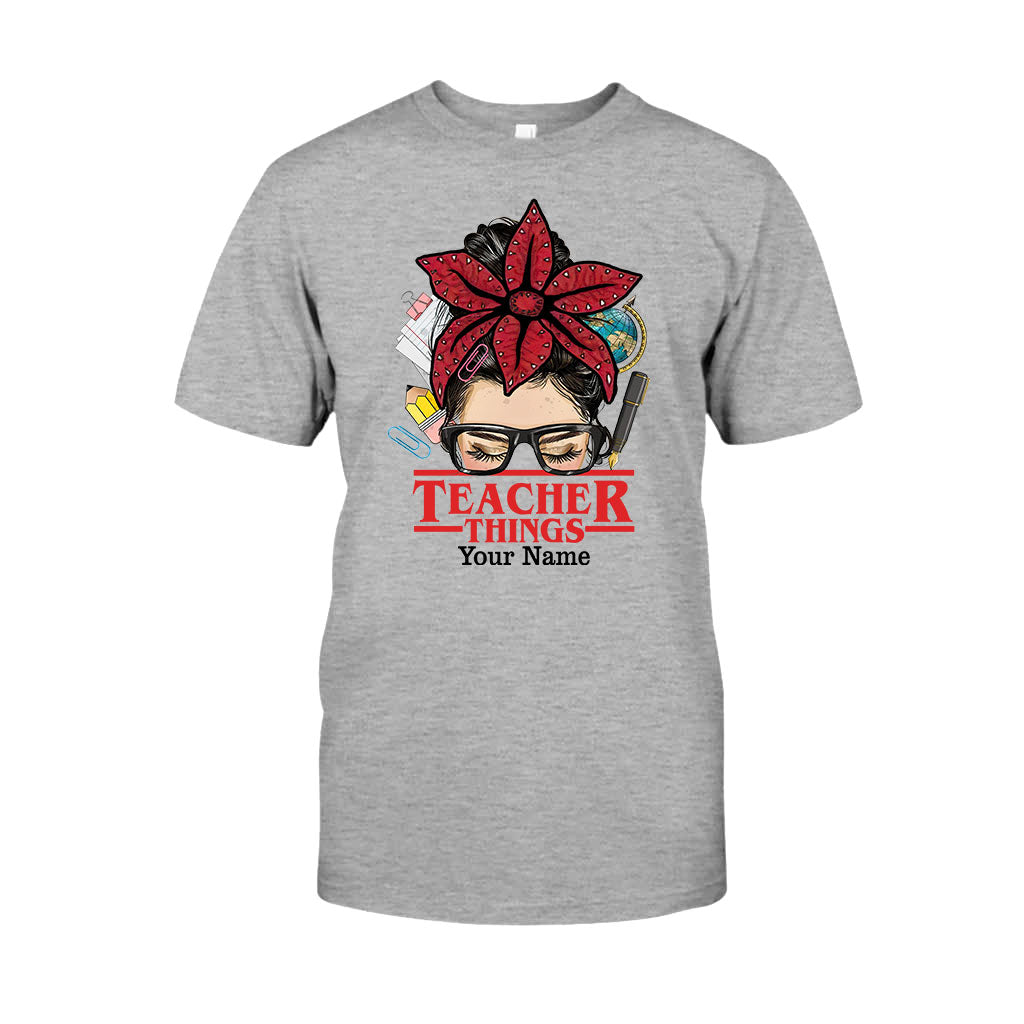Personalized Teacher Things T-shirt & Hoodie Custom Name Gift