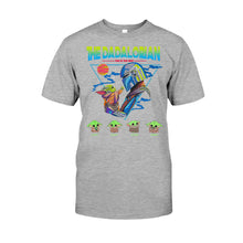 Load image into Gallery viewer, Personalized Father's Day T-shirt &amp; Hoodie The DADALORIAN Gift for Dad
