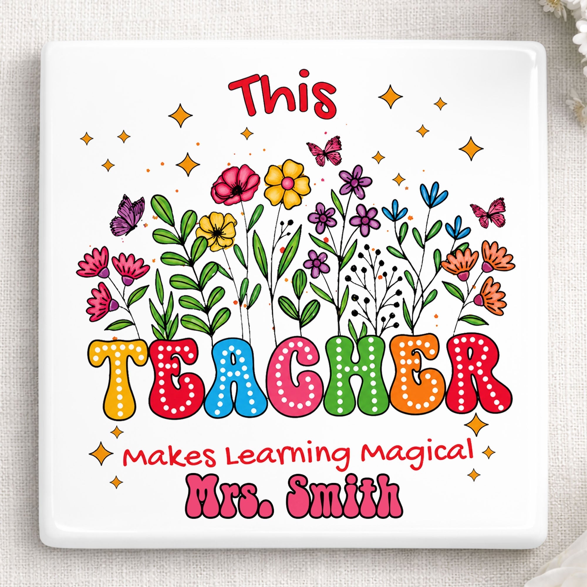 Personalized Teacher Gift Ceramic Coaster with Custom Name - Magical Flowers & Butterflies