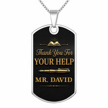 Load image into Gallery viewer, Personalized Custom Dog Tag Necklace Gift for Teacher | Graduation
