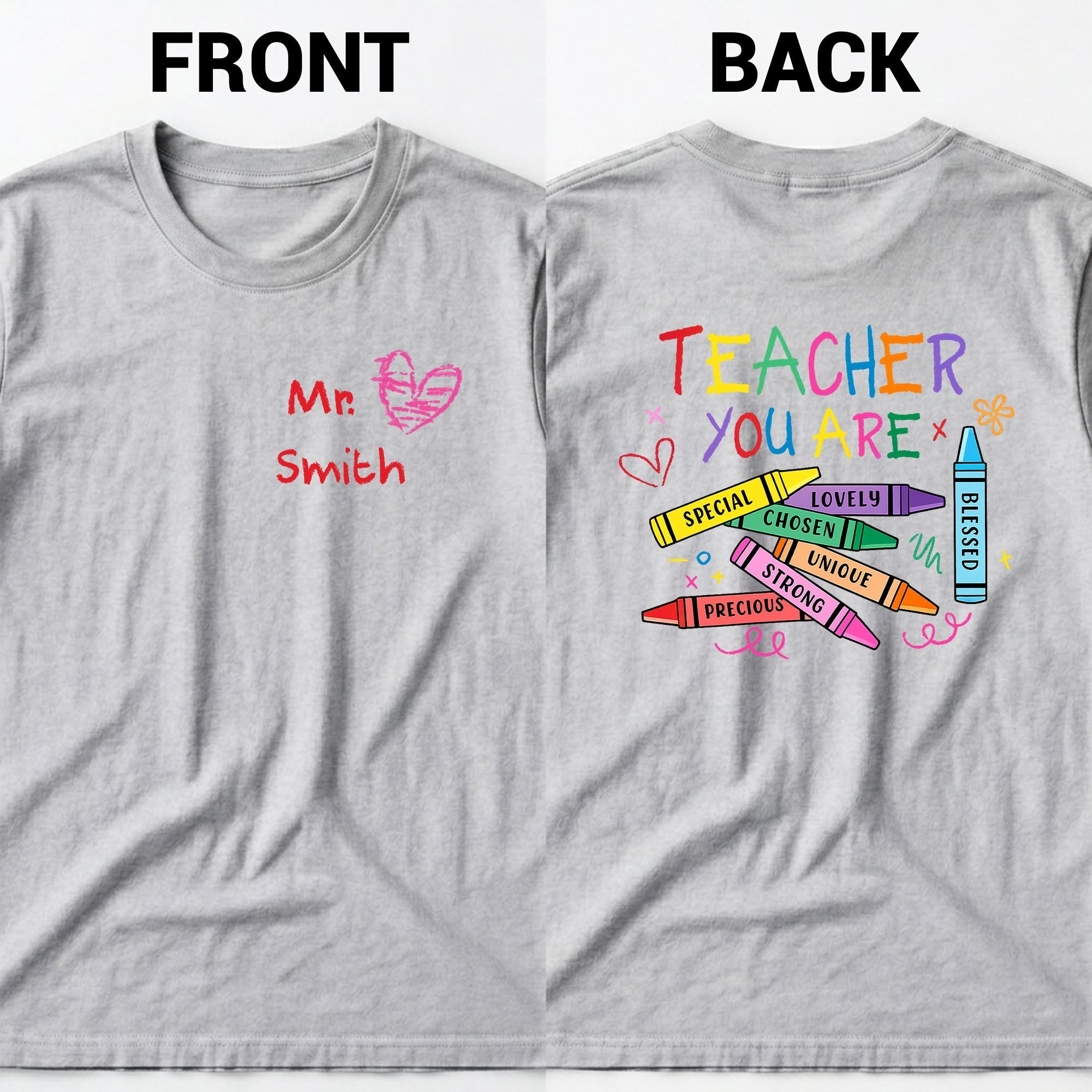 Personalized Teacher T-Shirt Gift Custom Crayon Design