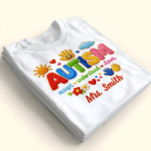 Load image into Gallery viewer, Personalized Autism Awareness T-shirt &amp; Hoodie Custom Gift
