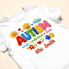 Load image into Gallery viewer, Personalized Autism Awareness T-shirt &amp; Hoodie Custom Gift
