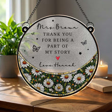 Load image into Gallery viewer, Personalized Stained Glass Suncatcher Custom Teacher Gift
