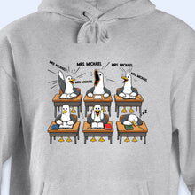 Load image into Gallery viewer, Personalized Funny Bird Classroom Design T-shirt &amp; Hoodie Teacher Gift
