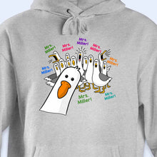 Load image into Gallery viewer, Personalized Teacher T-shirt &amp; Hoodie Custom Goose Gift
