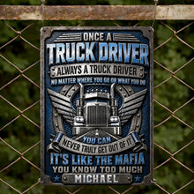 Load image into Gallery viewer, Personalized Metal Sign Custom Name Truck Driver Gift
