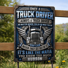 Load image into Gallery viewer, Personalized Metal Sign Custom Name Truck Driver Gift
