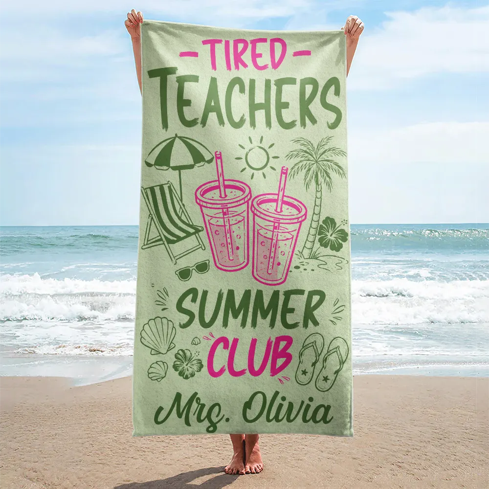 Personalized Beach Towel for Teachers - Tired Teacher Summer Club Gift