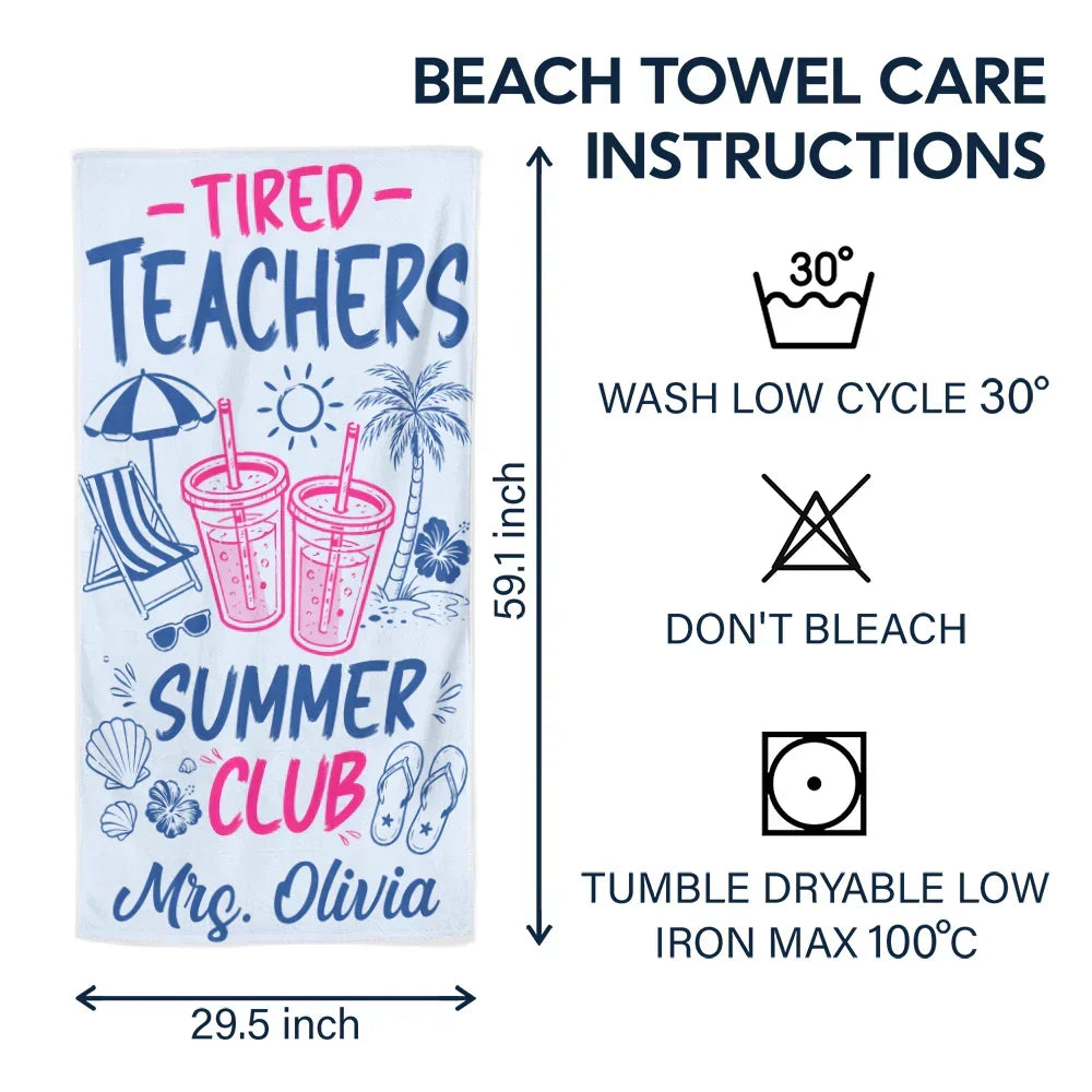 Personalized Beach Towel for Teachers - Tired Teacher Summer Club Gift
