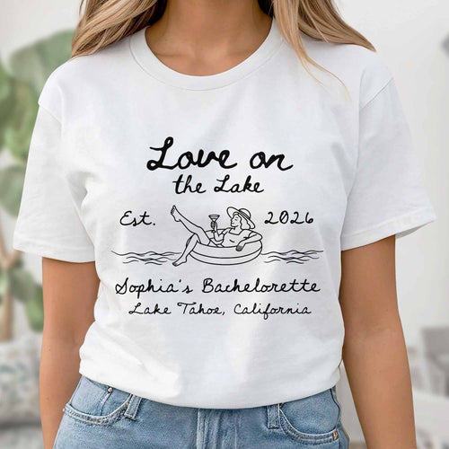 Personalized Unisex T-shirt & Hoodie Love on the Lake Gift for Bachelorette