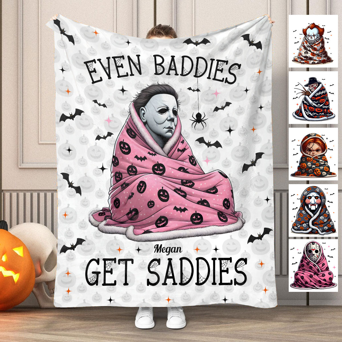 Personalized Halloween Blanket Even Baddies Get Saddies Gift