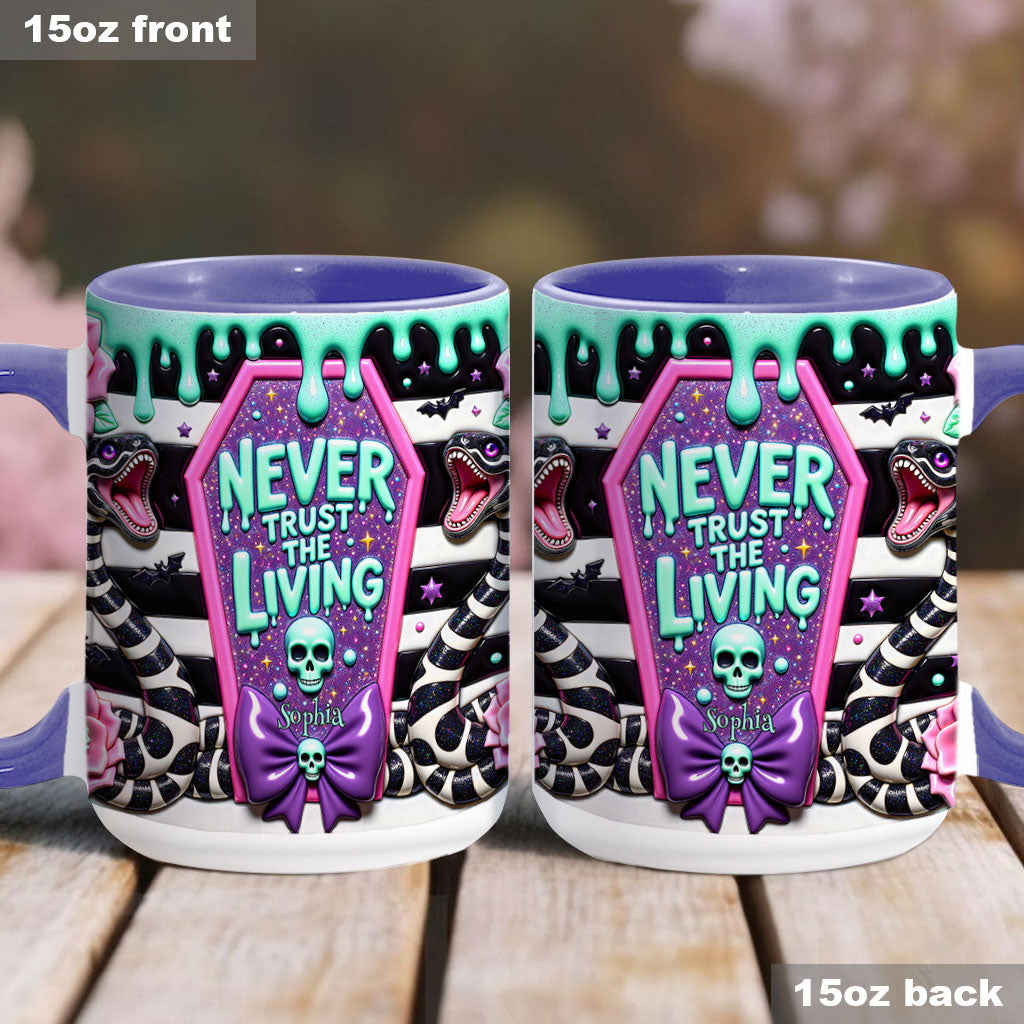 Personalized Accent Mug Never Trust The Living Gift for Couple