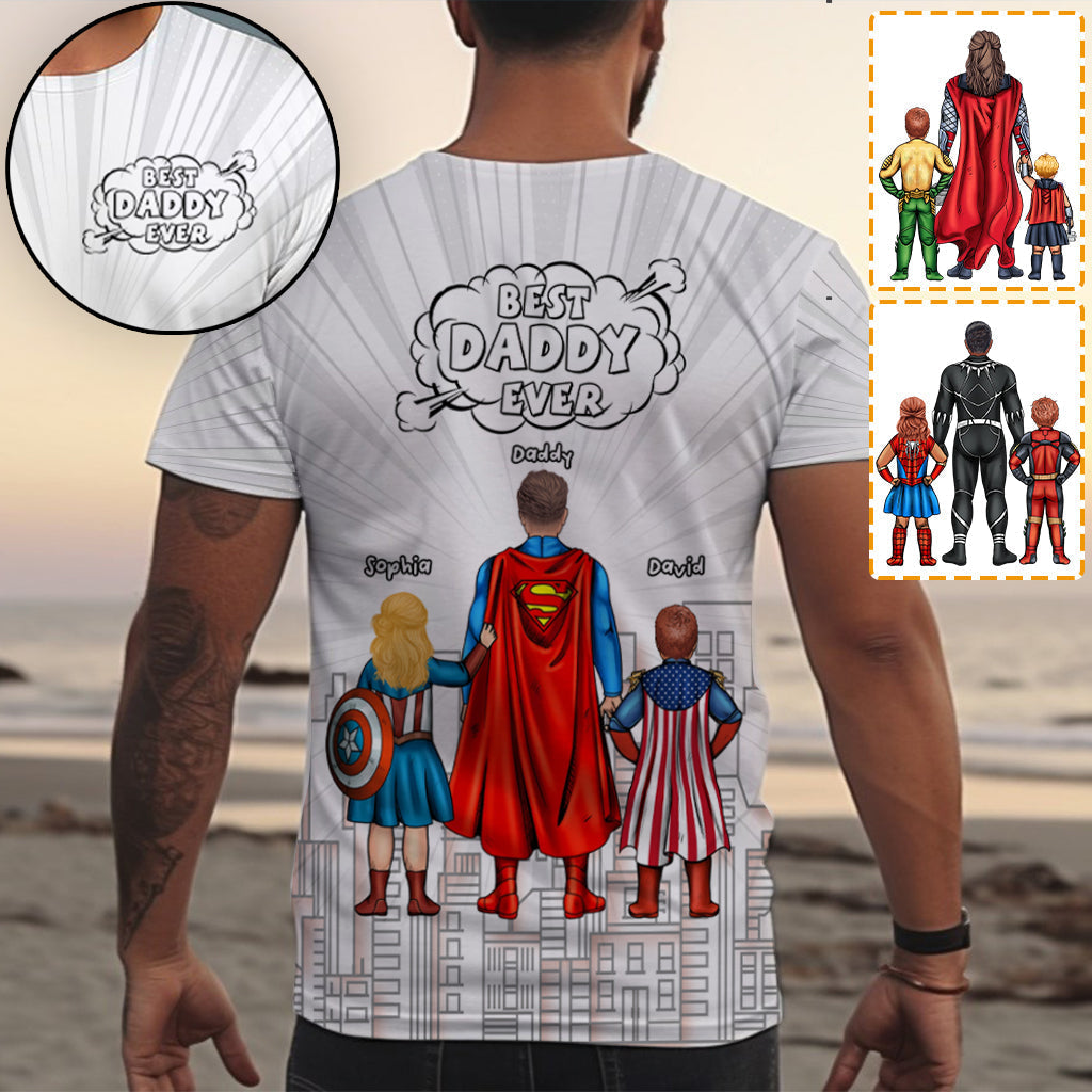 Personalized Best Dad Ever All Over Shirt Custom Family Design