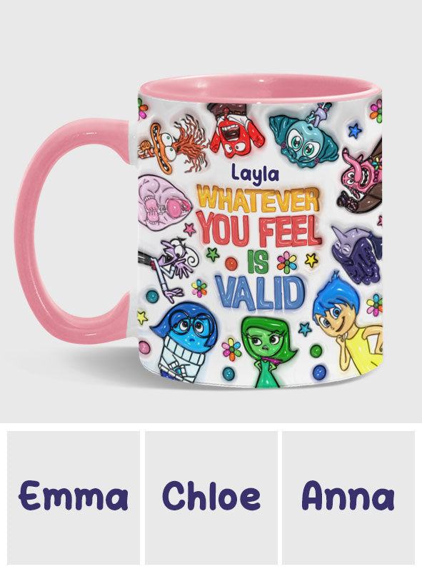 Personalized Accent Mug Whatever You Feel Valid Gift for Kids