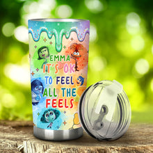 Load image into Gallery viewer, Personalized Tumbler It's Ok To Feel All The Feels Gift for Kids
