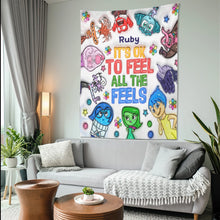 Load image into Gallery viewer, Personalized Wall Tapestry Custom Name It's Ok To Feel All The Feels Gift
