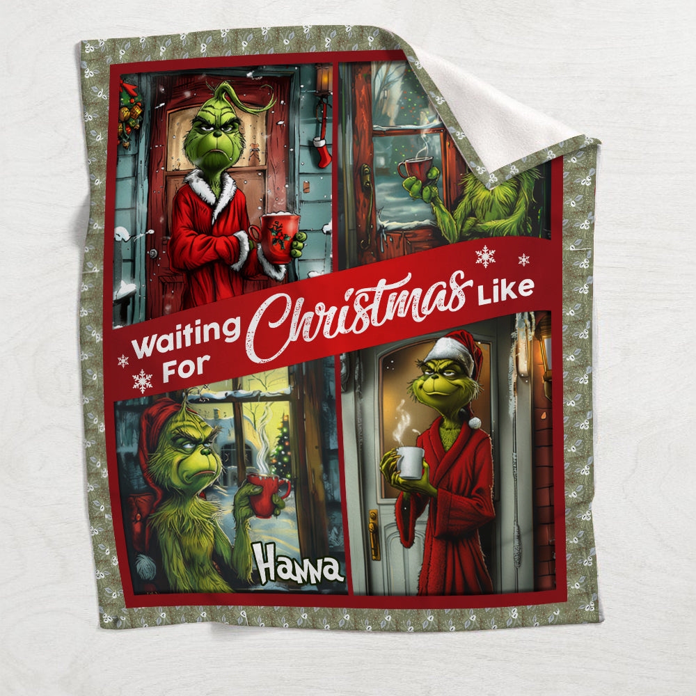 Personalized Waiting for Christmas Blanket Grinch Design Gift for Family
