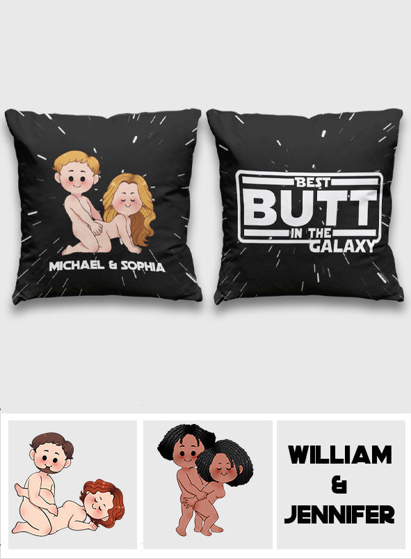 Personalized Throw Pillow Best Butt in the Galaxy Gift for Couples