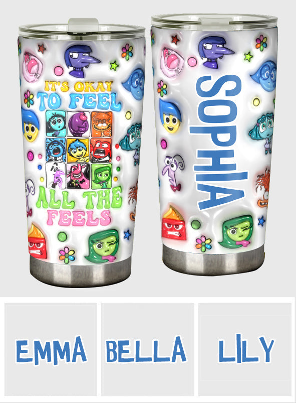 Personalized Tumbler It's Okay To Feel All The Feels Gift for Kids