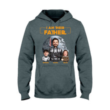 Load image into Gallery viewer, Custom I Am Their Father T-shirt &amp; Hoodie Gift for Dad
