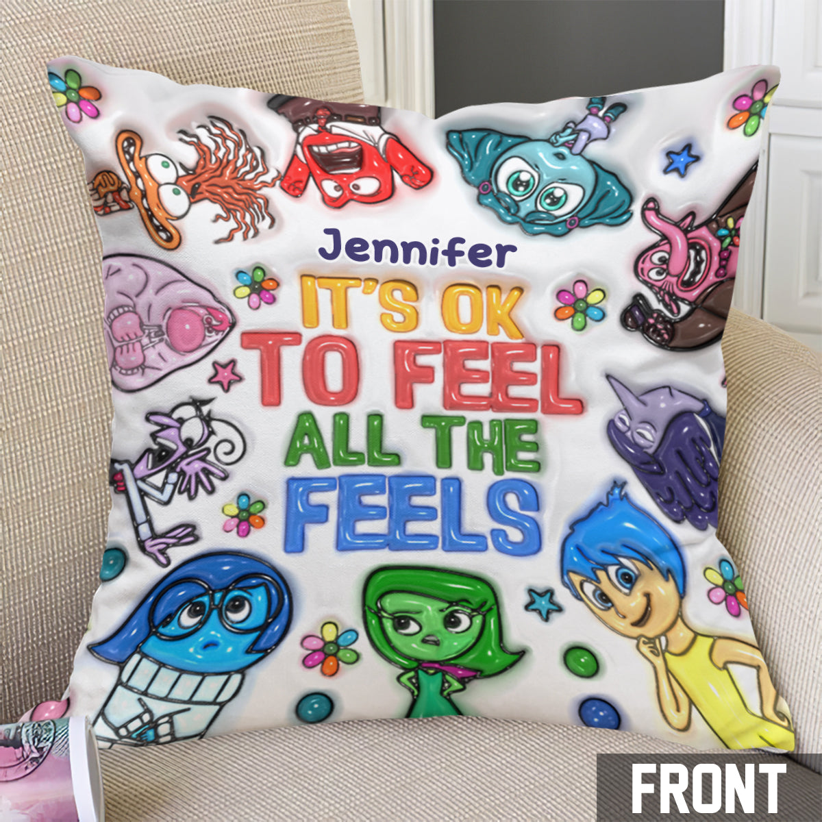 Personalized Throw Pillow It's Ok To Feel All The Feels Gift