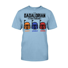 Load image into Gallery viewer, Personalized Dadalorian T-Shirt &amp; Hoodie Gift for Dad | Custom Family Names
