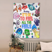 Load image into Gallery viewer, Personalized Wall Tapestry Custom Name It's Ok To Feel All The Feels Gift
