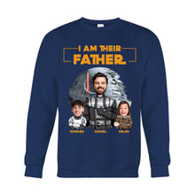 Load image into Gallery viewer, Custom I Am Their Father T-shirt &amp; Hoodie Gift for Dad
