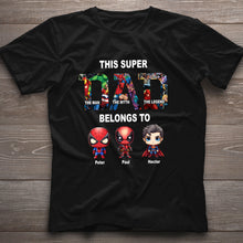 Load image into Gallery viewer, Personalized Super Dad T-shirt Custom Names Gift for Father's Day
