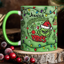 Load image into Gallery viewer, Personalized Grinchmas Vibes Accent Mug Custom Name Gift
