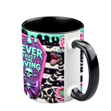 Load image into Gallery viewer, Personalized Accent Mug Never Trust The Living Gift for Couple
